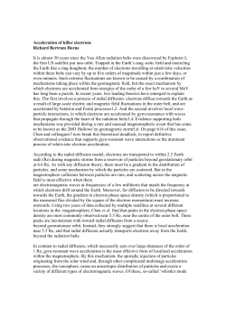 Acceleration of killer electrons Richard Bertram Horne It is