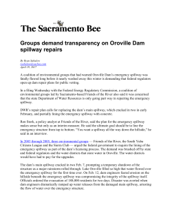 Groups demand transparancy on Oroville Dam spillway repairs