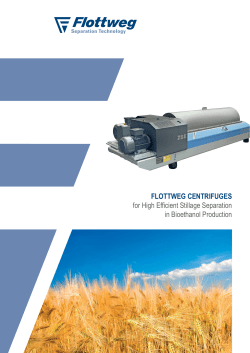 FLOTTWEG CENTRIFUGES for High Efficient Stillage Separation in