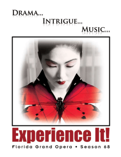 Experience the Joy&hellip; - Florida Grand Opera
