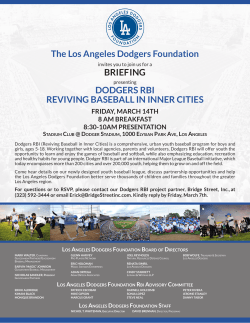 The Los Angeles Dodgers Foundation BRIEFING DODGERS RBI