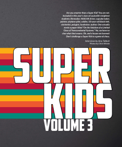 Are you smarter than a Super Kid? You are not. Included in this