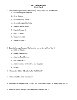 UNIT 6 TEST REVIEW World War II 1. Describe the significance of