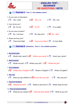 - ENGLISH TEST - BEGINNER 100 QUESTIONS / KEYS