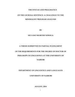 The Syntax And Pragmatics Of The Gichuka Sentence: A Challenge