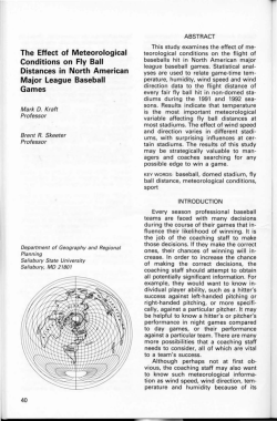 The Effect of Meteorological Conditions on Fly Ball Distances in