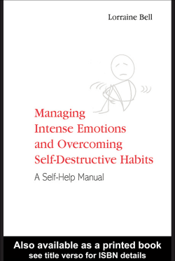 Managing Intense Emotions and Overcoming Self