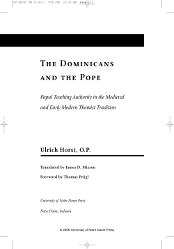 The Dominicans and the Pope Papal Teaching Authority in the