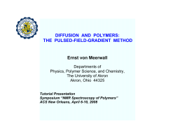 DIFFUSION AND POLYMERS: THE PULSED-FIELD