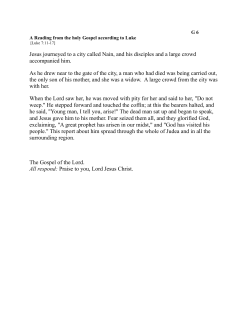 Luke 7:11-17 (Raising of the Widow`s Son)