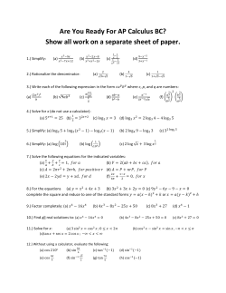 Are You Ready For AP Calculus BC? Show all work on a separate
