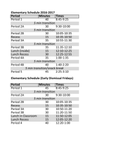 Elementary Schedule 2016-2017 Period Minutes Times Period 1 40
