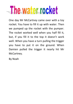 One day Mr McCartney came over with a toy rocket. You have to fill it