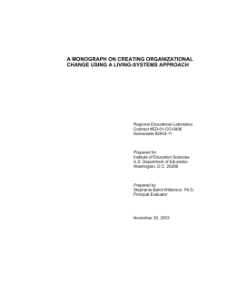 A Monograph on Creating Organizational Change Using a Living