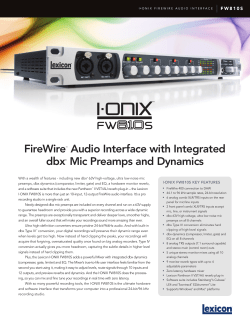 FireWire&trade; Audio Interface with Integrated dbx&reg; Mic