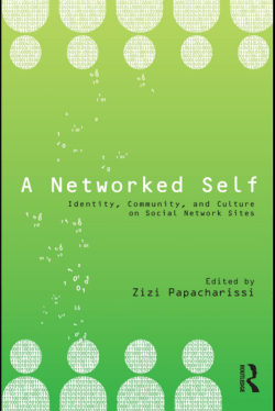 A Networked Self: Identity, Community, and Culture on Social