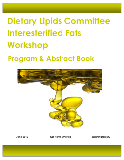 Dietary Lipids Committee Interesterified Fats Workshop