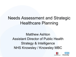 Needs Assessment and Strategic Healthcare Planning