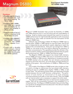 Features Dual-Speed Stackable 10/100Mb Hubs