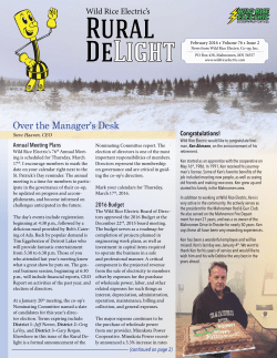 Over the Manager`s Desk - Wild Rice Electric Cooperative Inc.