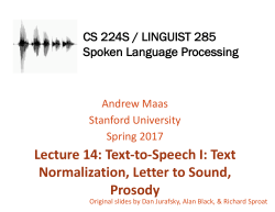 Text Normalization, Letter to Sound, Prosody