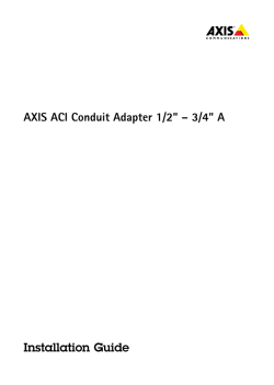 AXIS ACI Conduit Adapter 1/2&rdquo; &ndash; 3/4&rdquo; A