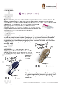 IMMEDIATE RELEASE The Body Shoe Story Life movesand the