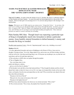Palm Sunday BIG Idea: Though Israel was expecting a particular