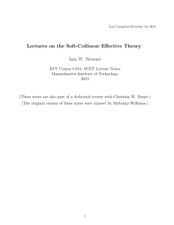 Lectures on the Soft-Collinear Effective Theory Iain W. Stewart