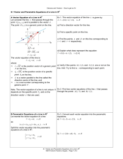 8.1 Vector and Parametric Equations of a Line in R2 A Vector
