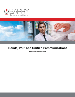 Clouds, VoIP and Unified Communications