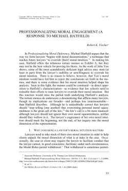 Professionalizing Moral Engagement (A Response to Michael Hatfield)