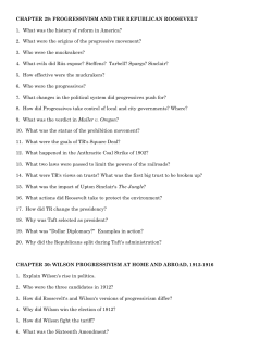 CHAPTER 29: PROGRESSIVISM AND THE REPUBLICAN