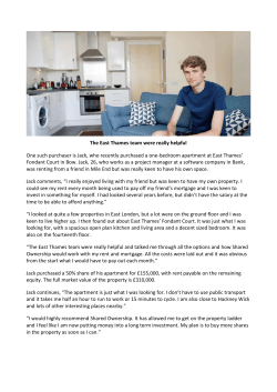 The East Thames team were really helpful One such purchaser is