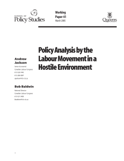 Policy Analysis by the Labour Movement in a Hostile Environment