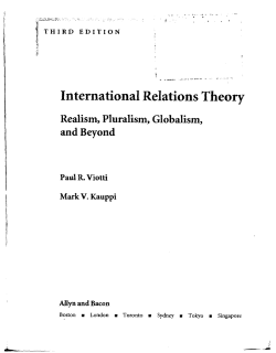 International Relations Theory Realism, Pluralism, Globalism, and