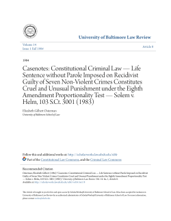 Casenotes: Constitutional Criminal Law&mdash;Life Sentence without