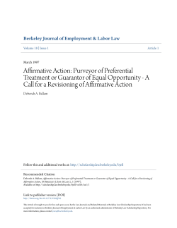 Affirmative Action: Purveyor of Preferential Treatment or Guarantor of