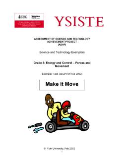 Make it Move - ASAP Science and Technology Exemplars