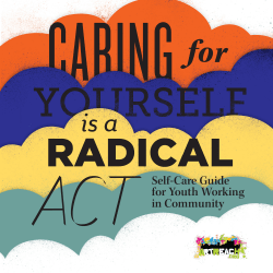 Caring for Yourself is a Radical Act: Self-Care