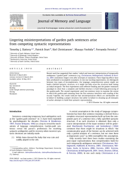 Lingering misinterpretations of garden path sentences arise from