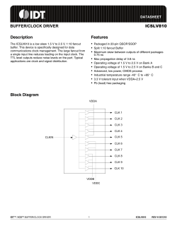 BUFFER/CLOCK DRIVER ICSLV810 Description Features Block