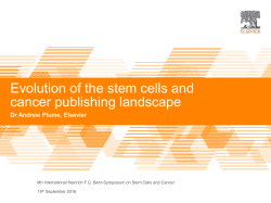 Evolution of the stem cells and cancer publishing landscape