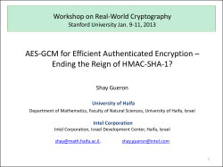 AES-GCM for Efficient Authenticated Encryption &ndash; Ending the Reign