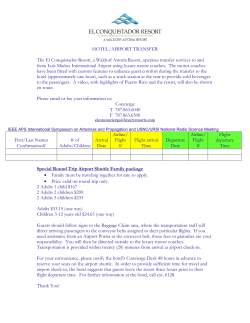 HOTEL/AIRPORT TRANSFER The El Conquistador Resort, a