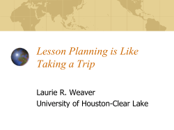 Lesson Planning is Like Taking a Trip - University of Houston