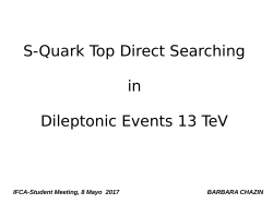S-Quark Top Direct Searching in Dileptonic Events 13 TeV