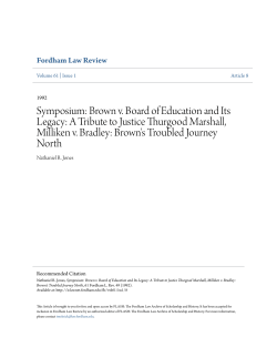 Brown v. Board of Education and Its Legacy: A Tribute to Justice