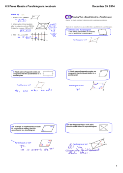6.3 Prove Quads a Parallelogram.notebook