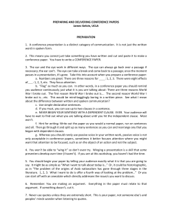 PREPARING AND DELIVERING CONFERENCE PAPERS James